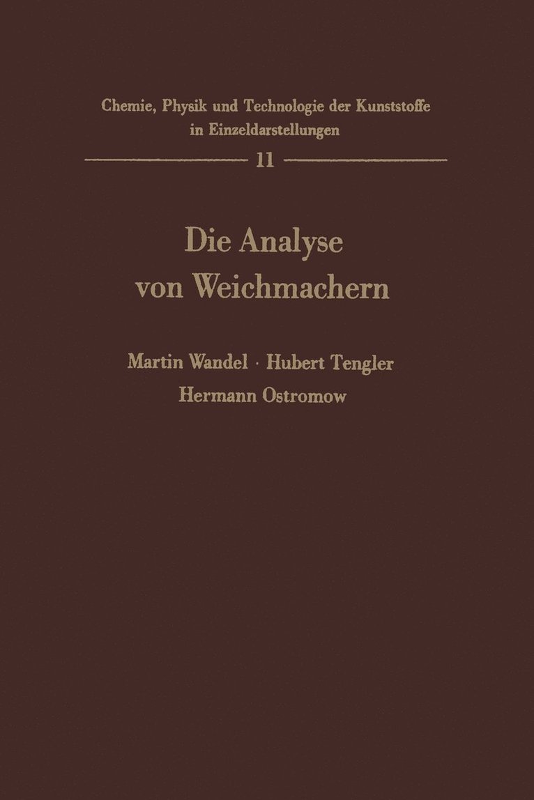 Martin Wandel, H. Tengler, H. Ostromow - Die Analyse von Weichmachern, Häftad