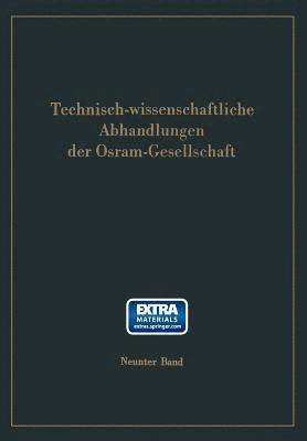 Technisch-Wissenschaftliche Abhandlungen Der Osram-Gesellschaft 1