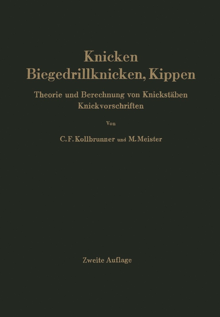 Curt F. Kollbrunner, Martin Meister - Knicken, Biegedrillknicken, Kippen, Häftad