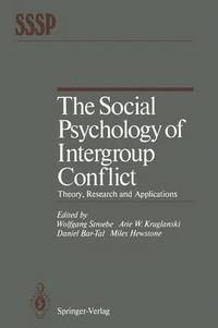 bokomslag The Social Psychology of Intergroup Conflict