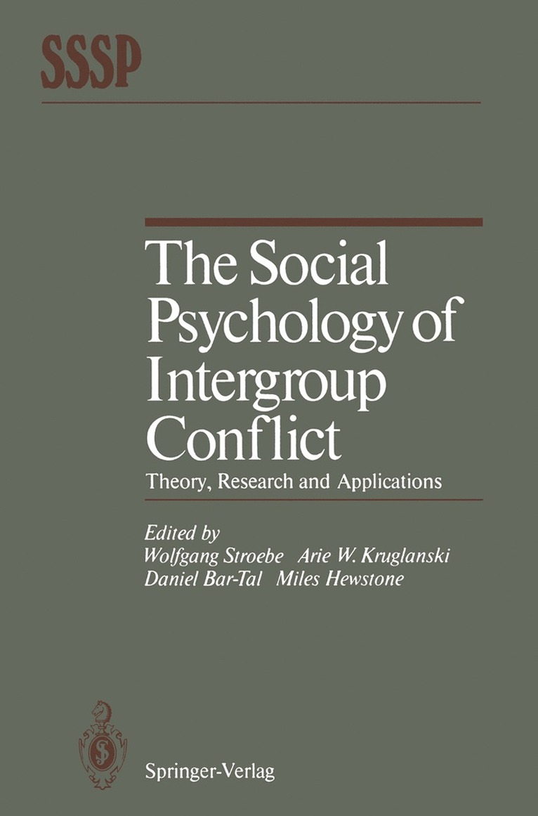 Wolfgang Stroebe, Arie W. Kruglanski, Daniel Bar-Tal, Miles Hewstone, Arie W. Kruglanski - Social Psychology of Intergroup Conflict, Häftad