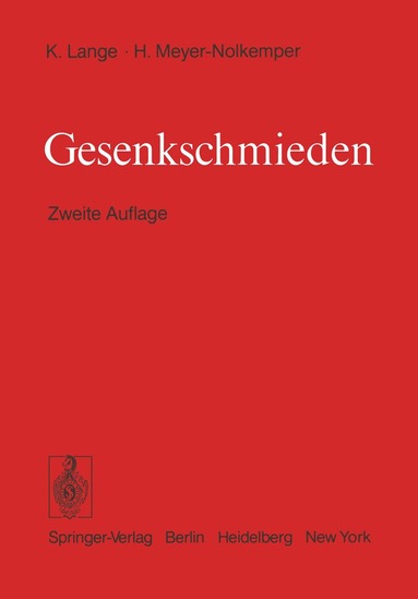 Kurt Lange, H. Meyer-Nolkemper - Gesenkschmieden, Häftad