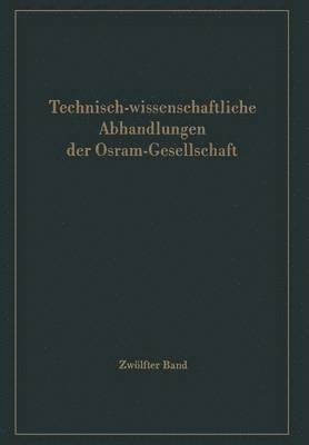 bokomslag Technisch-wissenschaftliche Abhandlungen der Osram-Gesellschaft