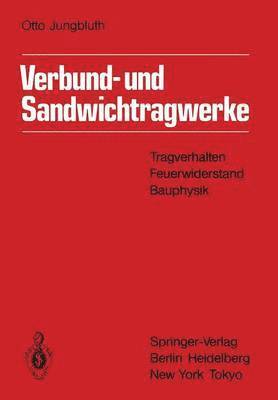 bokomslag Verbund- und Sandwichtragwerke