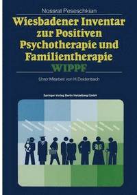 bokomslag Wiesbadener Inventar zur Positiven Psychotherapie und Familientherapie WIPPF