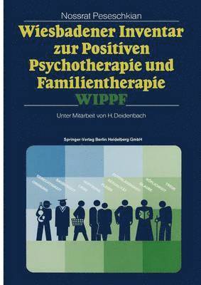 Wiesbadener Inventar zur Positiven Psychotherapie und Familientherapie WIPPF 1