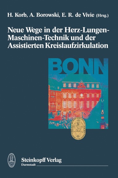 bokomslag Neue Wege in der Herz-Lungen-Maschinen-Technik und der Assistierten Kreislaufzirkulation