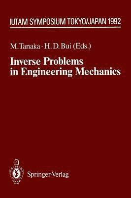 Inverse Problems in Engineering Mechanics 1
