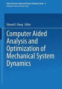 bokomslag Computer Aided Analysis and Optimization of Mechanical System Dynamics