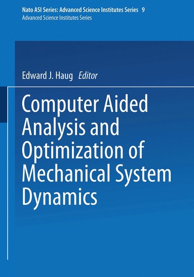 bokomslag Computer Aided Analysis and Optimization of Mechanical System Dynamics