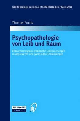 Psychopathologie von Leib und Raum 1