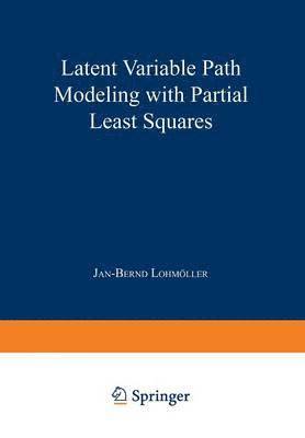 bokomslag Latent Variable Path Modeling with Partial Least Squares