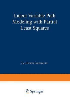 bokomslag Latent Variable Path Modeling with Partial Least Squares