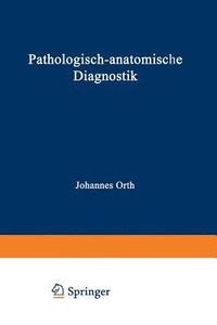 bokomslag Pathologisch-anatomische Diagnostik