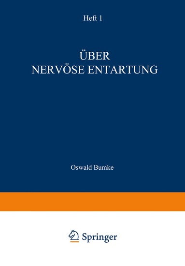 Oswald Bumke, A. Alzheimer, M. Lewandowsky - Über Nervöse Entartung, Häftad