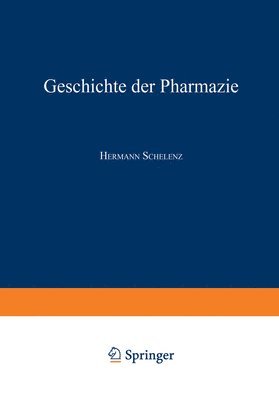 bokomslag Geschichte der Pharmazie