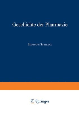 bokomslag Geschichte der Pharmazie