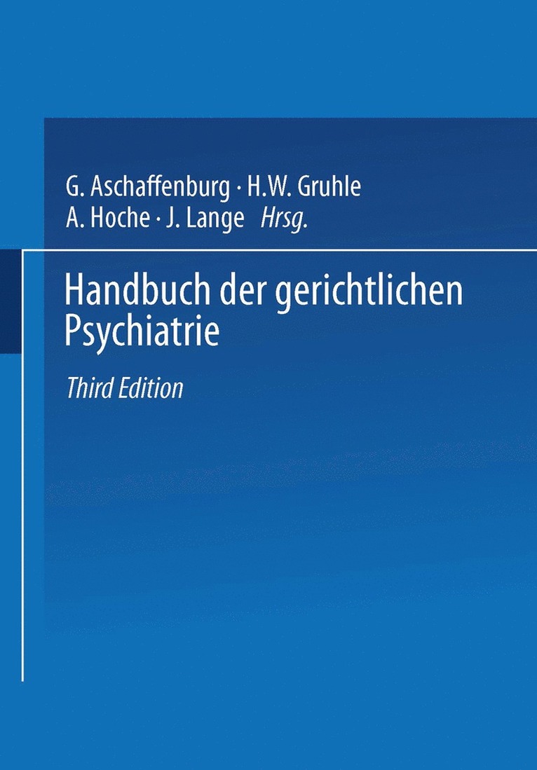 G. Aschaffenburg, H.W. Gruhle, A. Hoche, J. Lange, H. W. Gruhle - Handbuch der Gerichtlichen Psychiatrie, Häftad
