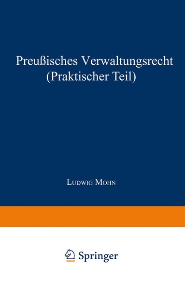 bokomslag Preußisches Verwaltungsrecht (Praktischer Teil)