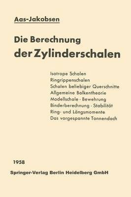 Andreas Aas-Jakobsen - Die Berechnung der Zylinderschalen, Häftad