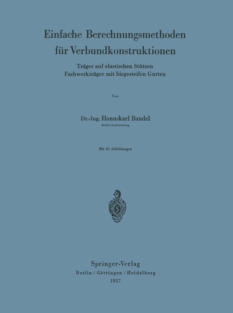 Einfache Berechnungsmethoden fur Verbundkonstruktionen 1