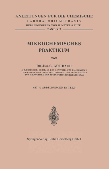 Georg Gorbach - Mikrochemisches Praktikum, Häftad