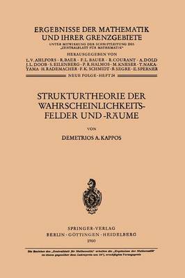 Strukturtheorie der Wahrscheinlichkeitsfelder und -Rume 1