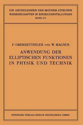 bokomslag Anwendung der Elliptischen Funktionen in Physik und Technik