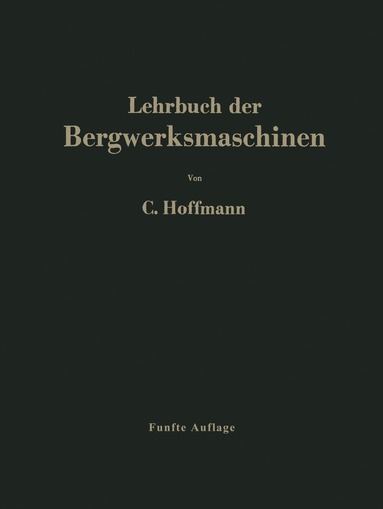 bokomslag Lehrbuch der Bergwerksmaschinen