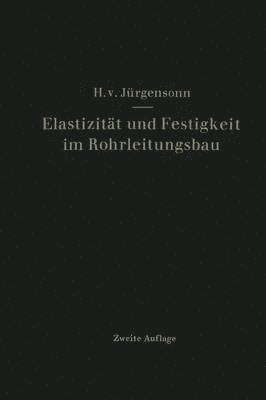 bokomslag Elastizitt und Festigkeit im Rohrleitungsbau