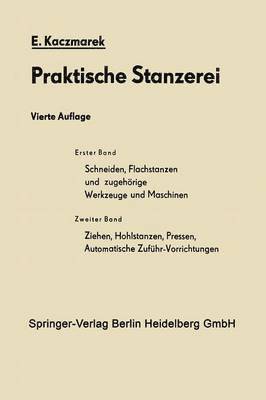 Schneiden, Flachstanzen und zugehrige Werkzeuge und Maschinen 1