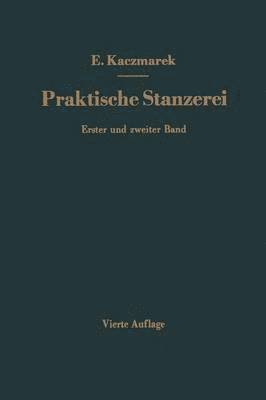 bokomslag Praktische Stanzerei Ein Buch fr Betrieb und Bro mit Aufgaben und Lsungen