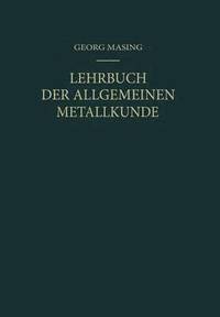 bokomslag Lehrbuch der Allgemeinen Metallkunde
