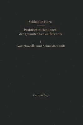 bokomslag Praktisches Handbuch der gesamten Schweitechnik