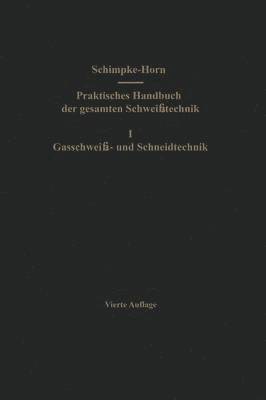 bokomslag Praktisches Handbuch der gesamten Schweißtechnik