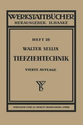 Walter Sellin - Tiefziehtechnik, Häftad