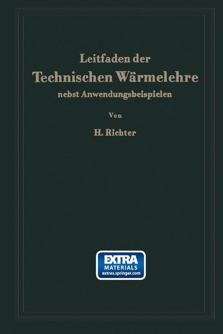 Leitfaden der Technischen Wrmelehre nebst Anwendungsbeispielen 1