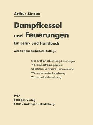 Arthur Zinzen - Dampfkessel und Feuerungen, Häftad