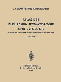 bokomslag Atlas der Klinischen Hamatologie und Cytologie in Deutscher, Englischer, Franzoesischer und Spanischer Sprache