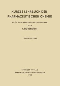 bokomslag Kurzes Lehrbuch der Pharmazeutischen Chemie