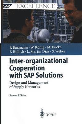 Inter-organizational Cooperation with SAP Solutions 1