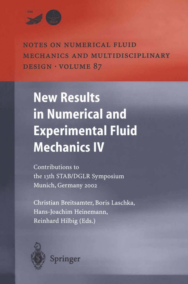 Christian Breitsamter, Boris Laschka, Hans-Joachim Heinemann, Reinhard Hilbig - New Results in Numerical and Experimental Fluid Mechanics IV, Häftad