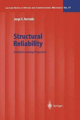 Jorge Eduardo Hurtado - Structural Reliability, Häftad