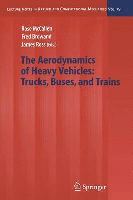bokomslag Aerodynamics of Heavy Vehicles: Trucks, Buses, and Trains