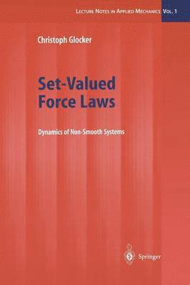 Set-Valued Force Laws 1