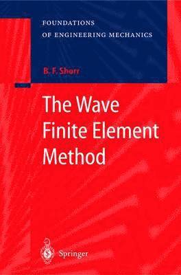 bokomslag Wave Finite Element Method