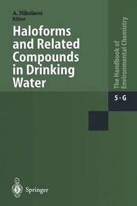 bokomslag Haloforms and Related Compounds in Drinking Water