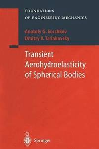 bokomslag Transient Aerohydroelasticity of Spherical Bodies
