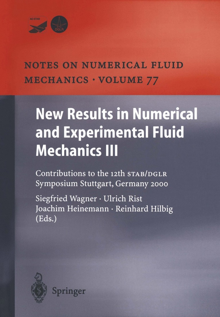 New Results in Numerical and Experimental Fluid Mechanics III 1