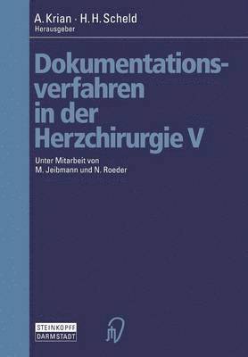 Dokumentationsverfahren in der Herzchirurgie V 1